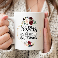 Sister Coffee Mug Gift