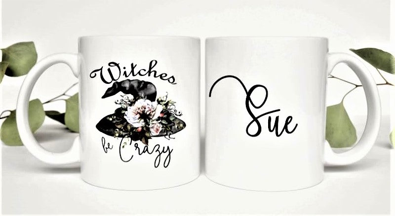 Witches Be Crazy Coffee Mug
