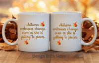 Autumn Embraces Change Coffee Mug