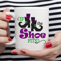 Halloween Coffee Mug-If the Shoe Fits